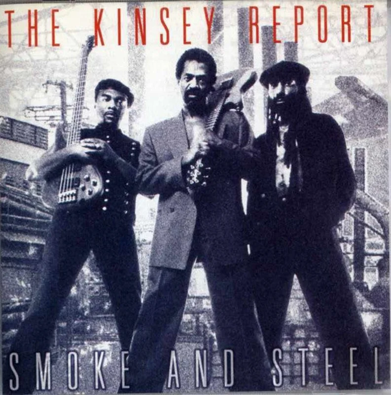 The Kinsey Report - Smoke And Steel (CD)