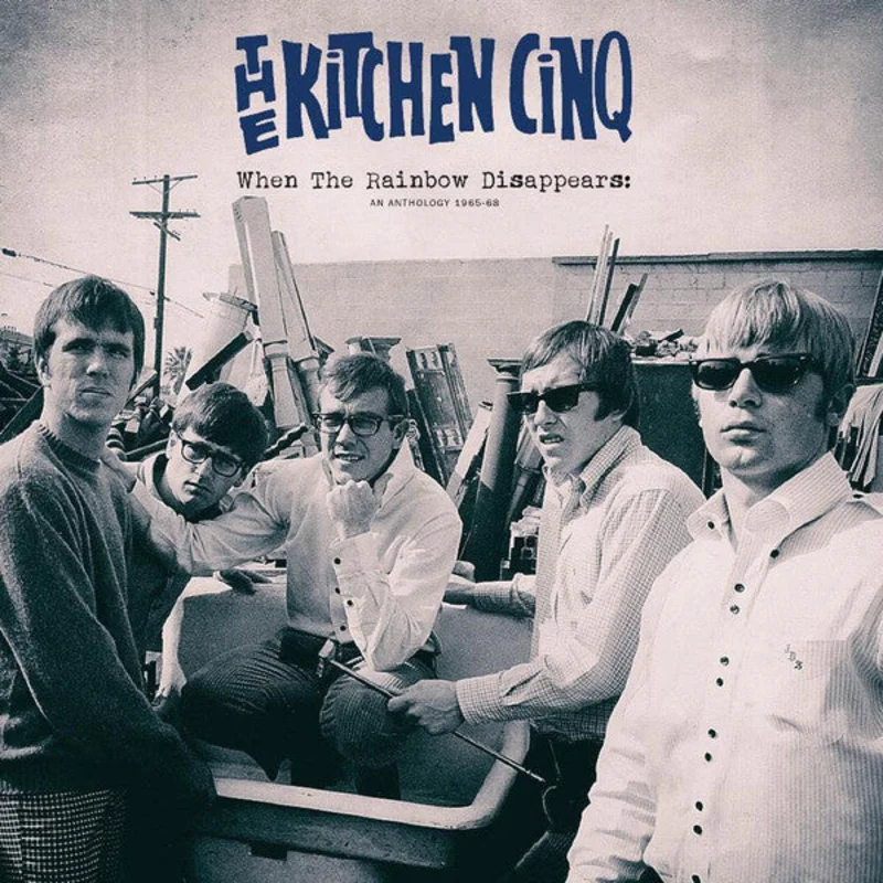 The Kitchen Cinq - When The Rainbow Disappears: An Anthology 1965-68 (CD)