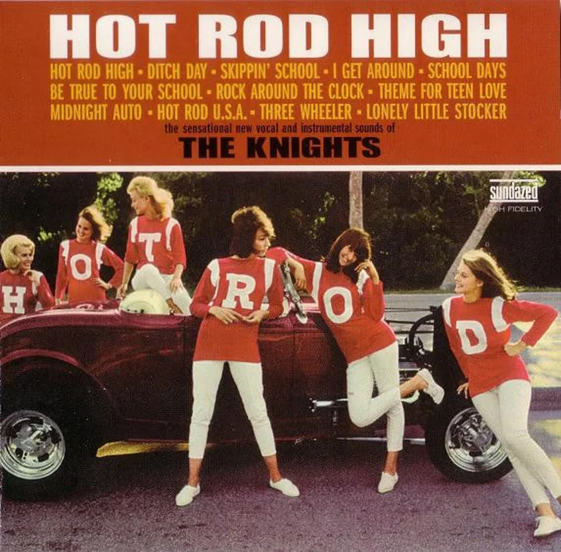 The Knights - Hot Rod High (CD)