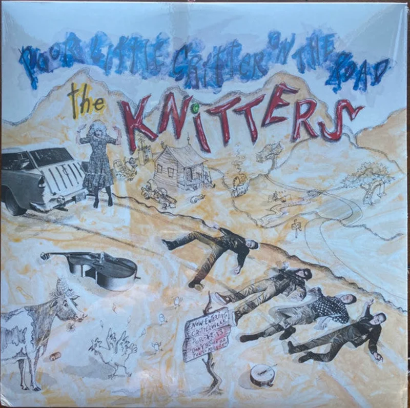 The Knitters - Poor Little Critter On The Road (Vinyl)