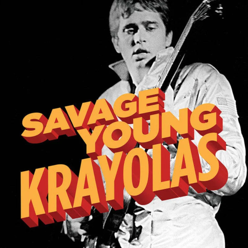 The Krayolas - Savage Young Krayolas (Vinyl)
