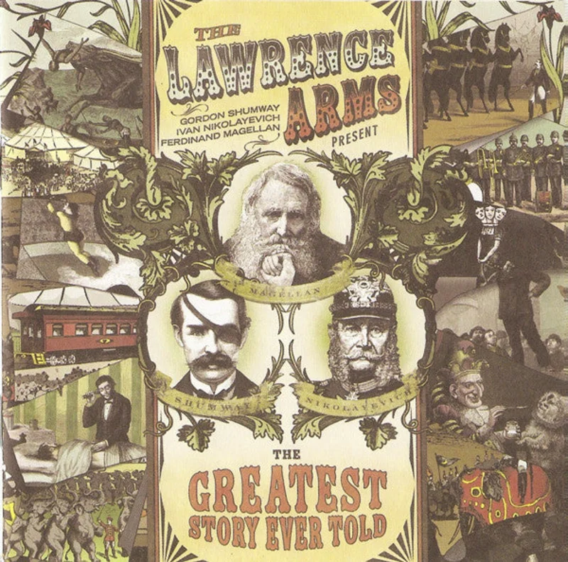 The Lawrence Arms - The Greatest Story Ever Told (CD)