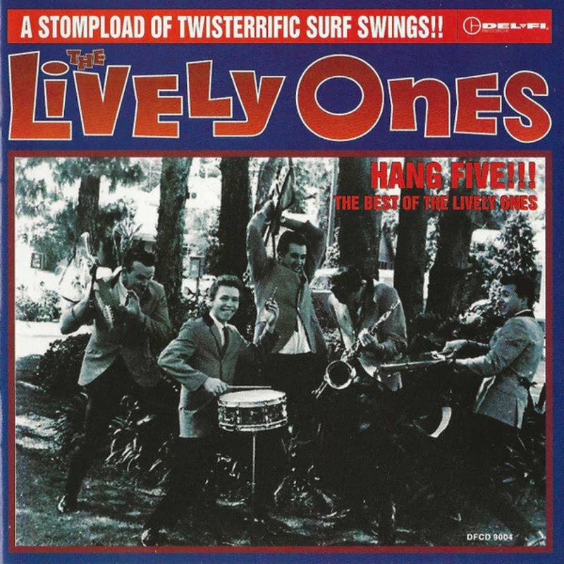 The Lively Ones - Hang Five!!! The Best Of The Lively Ones (CD)