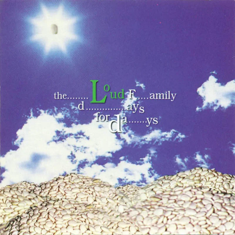 The Loud Family - Days For Days (CD)