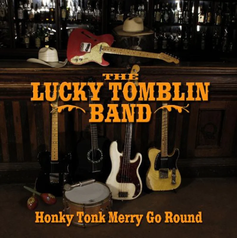The Lucky Tomblin Band - Honky Tonk Merry Go Round (CD)