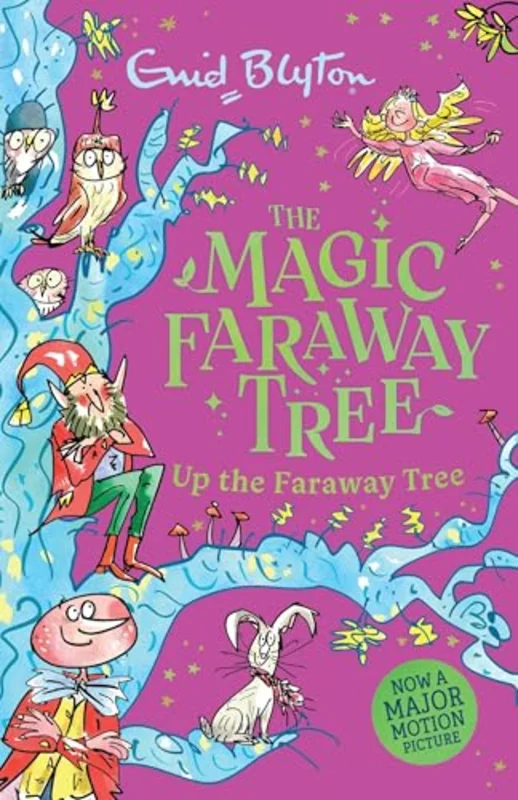The Magic Faraway Tree: Up the Faraway Tree : Book 4