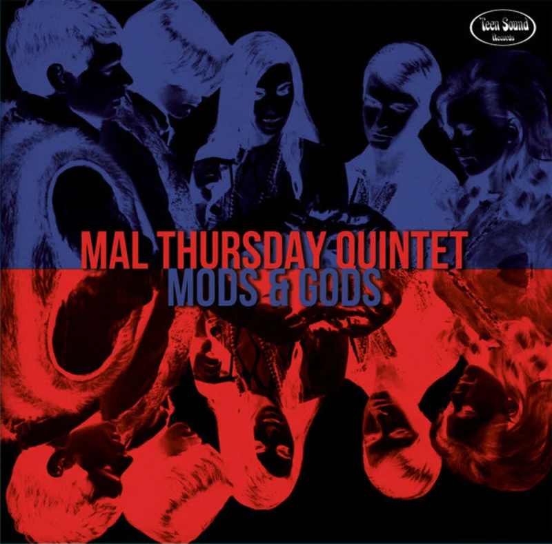 The Mal Thursday Quintet - Mods & Gods (Vinyl)