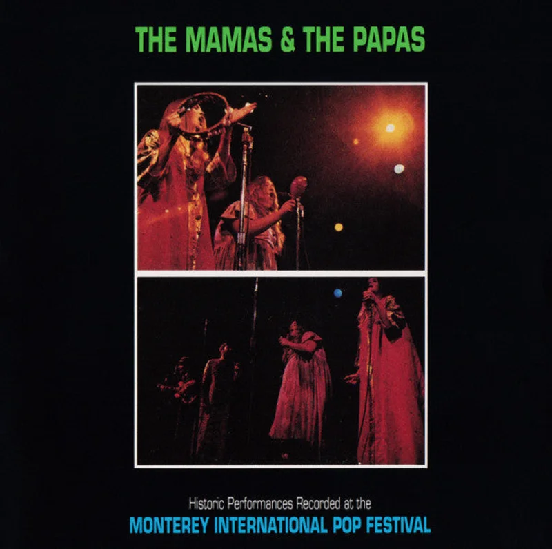 The Mamas & The Papas - Historic Performances Recorded At The Monterey International Pop Festival (CD)