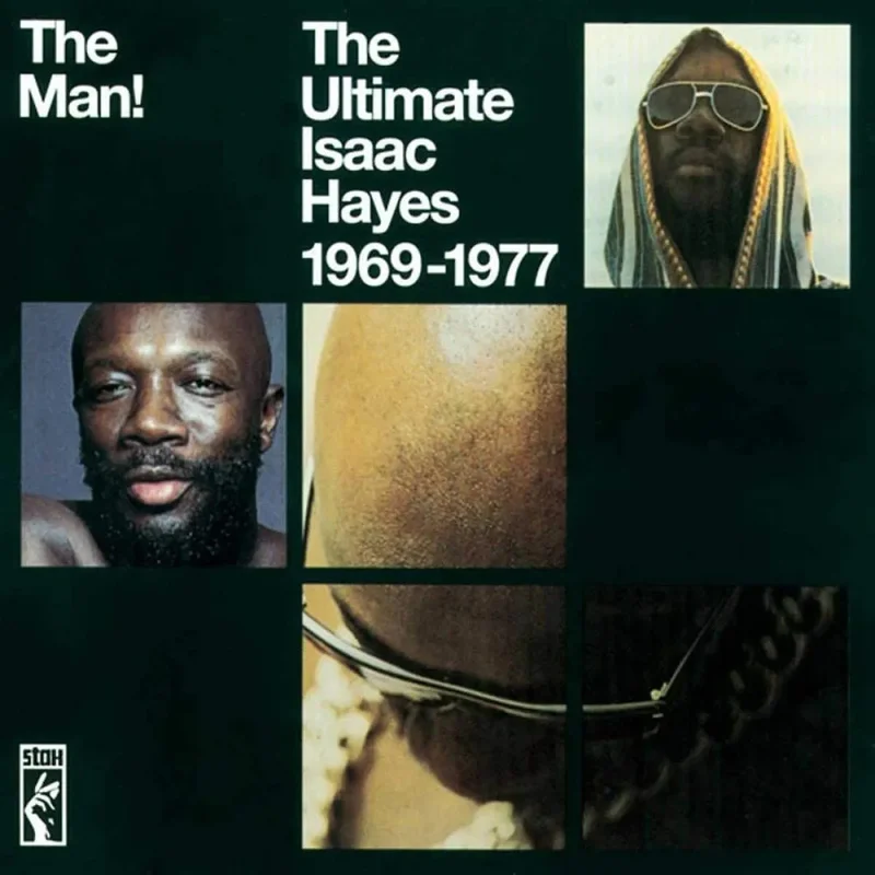 The Man!: The Ultimate Isaac Hayes