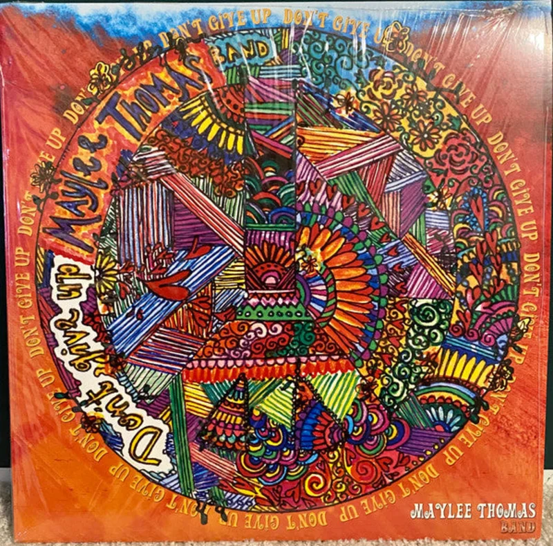 The Maylee Thomas Band - Dont Give Up (Vinyl)