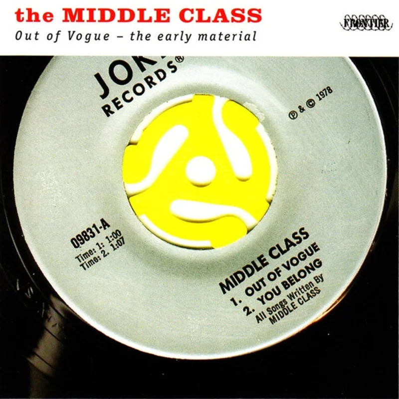 The Middle Class - Out Of Vogue: The Early Material LP
