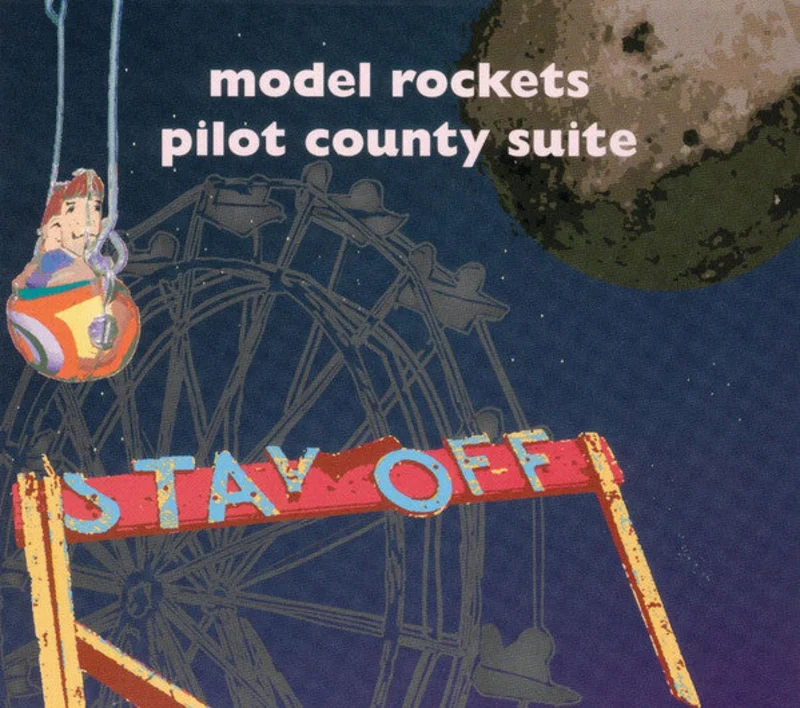The Model Rockets - Pilot County Suite (CD)