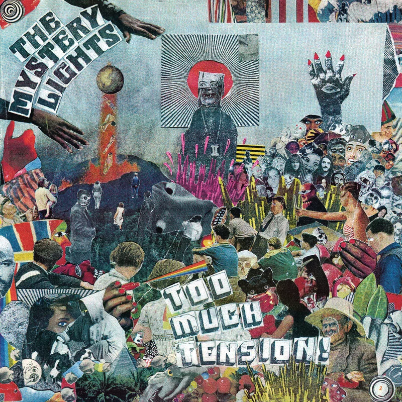 The Mystery Lights - Too Much Tension! LP