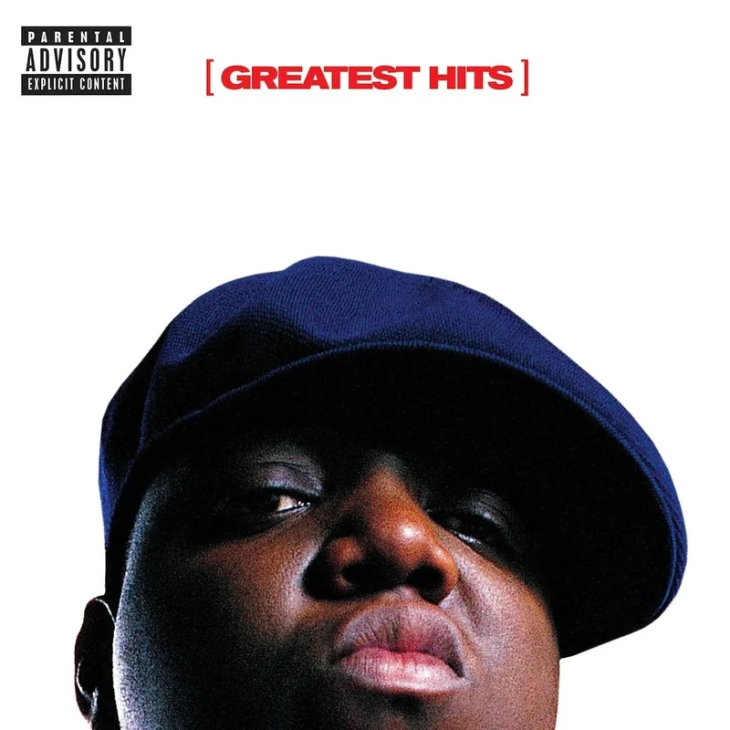 The Notorious Big Greatest Hits