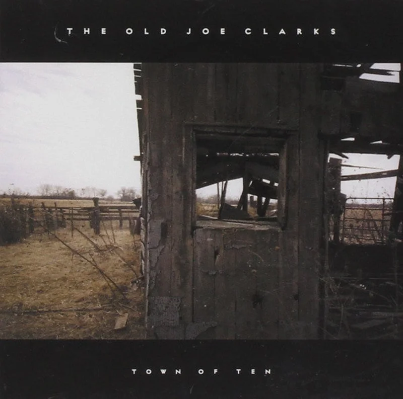 The Old Joe Clarks - Town Of Ten (CD)