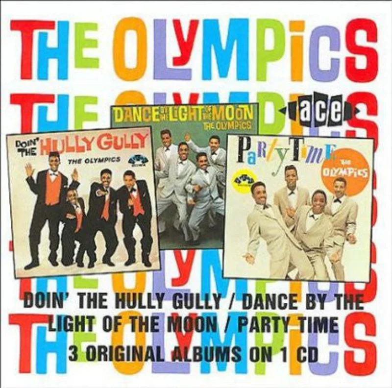 The Olympics - Doin' The Hully Gully / Dance By The Light Of The Moon / Party Time (CD)