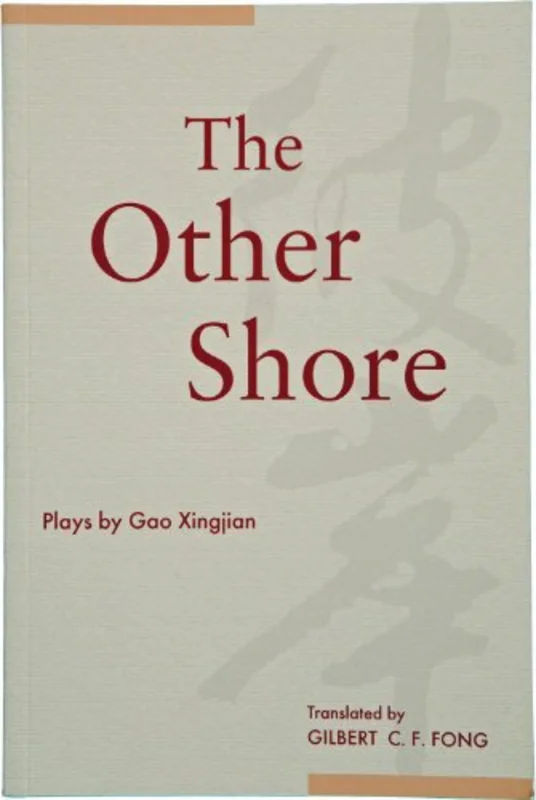 The Other Shore : Plays