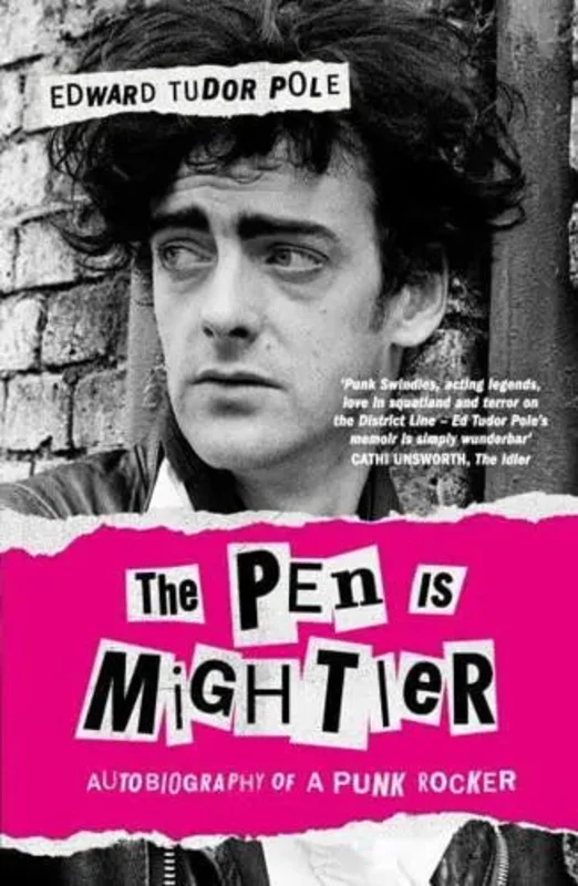 The Pen is Mightier | Autobiography of a Punk Rocker (Signed)