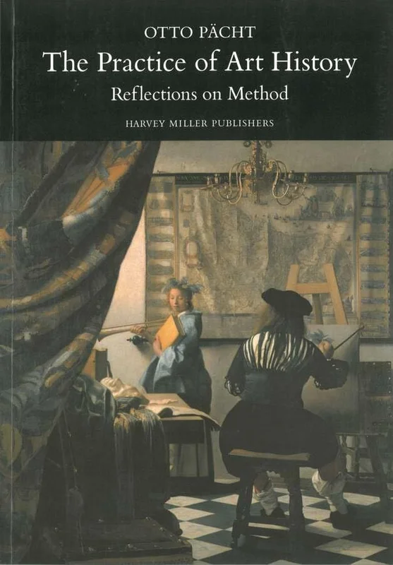 The Practice of Art History : Reflections on Method