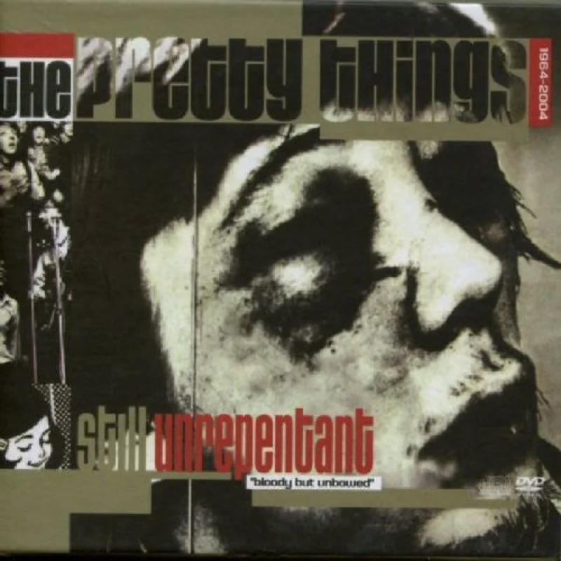 The Pretty Things - Still Unrepentant "Bloody But Unbowed" 1964-2004 (CD)