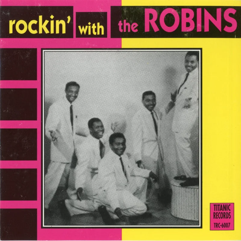 The Robins - Rockin' With The Robins (CD)