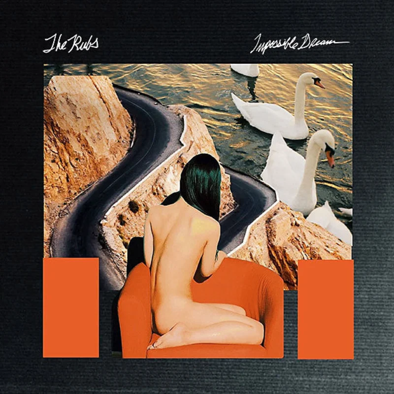The Rubs - Impossible Dream LP