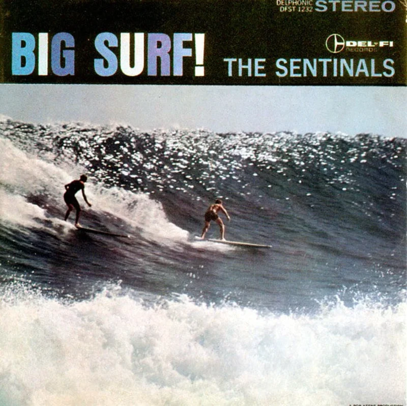 The Sentinals - Big Surf! (CD)
