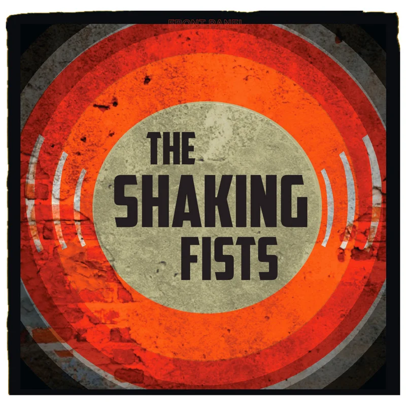 The Shaking Fists - The Shaking Fists (LP)