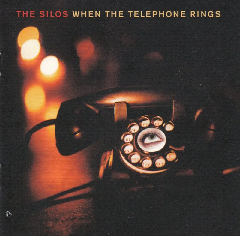 The Silos - When The Telephone Rings (CD)