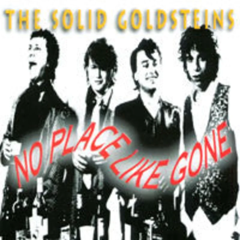 The Solid Goldsteins - No Place Like Gone (CD)