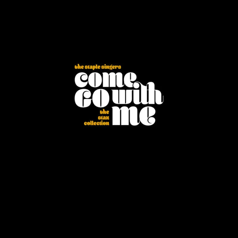 The Staple Singers - Come Go With Me: The Stax Collection 7LP