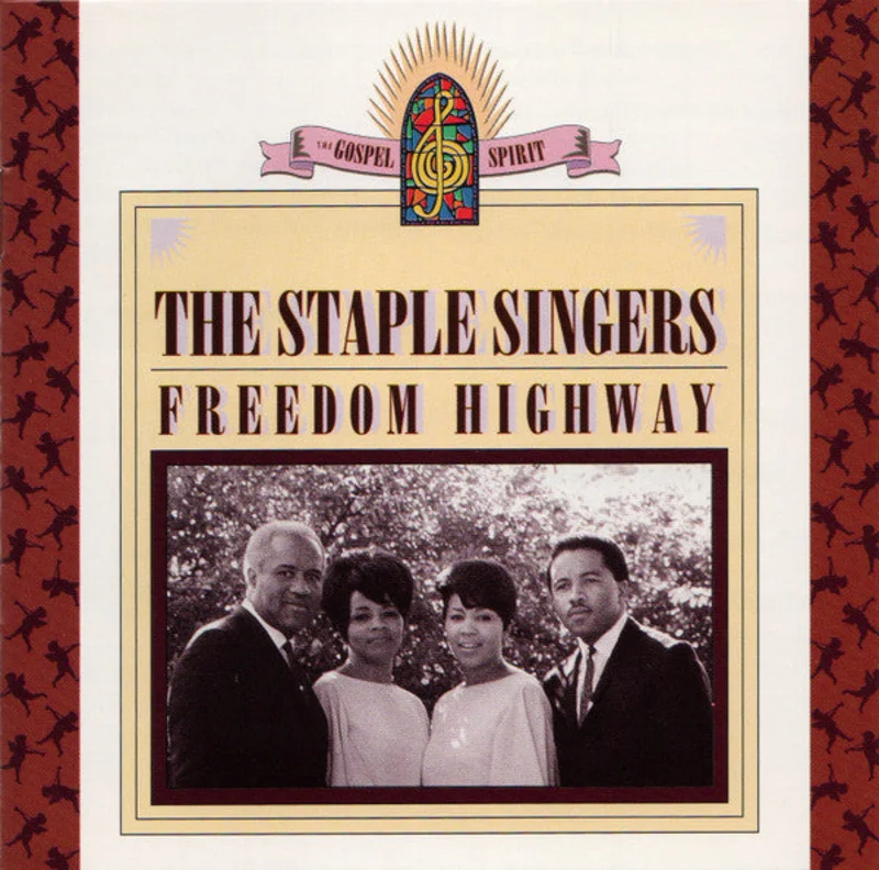 The Staple Singers - Freedom Highway (CD)