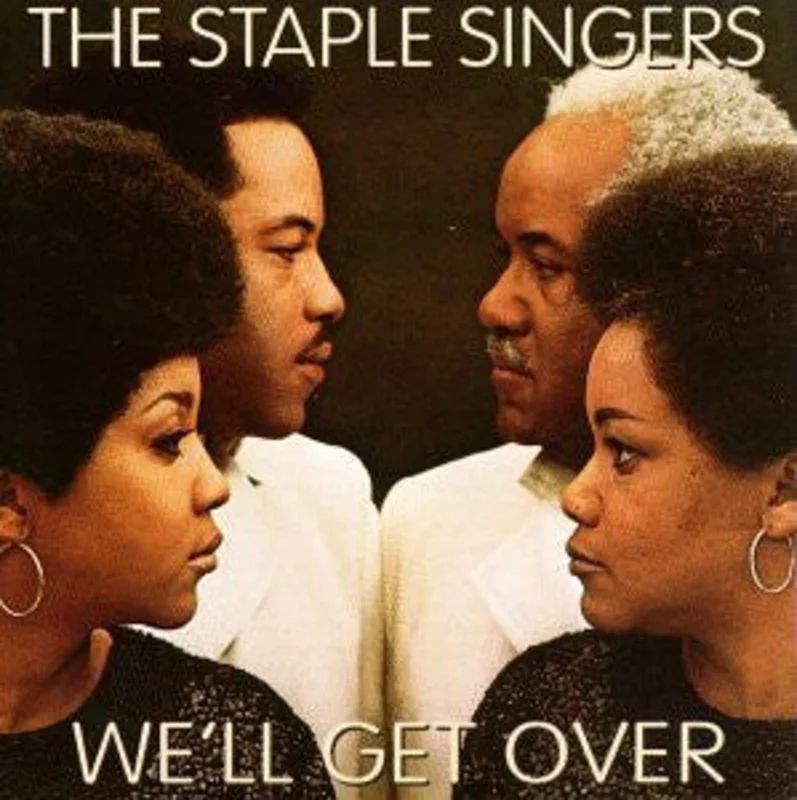 The Staple Singers - We'll Get Over (CD)