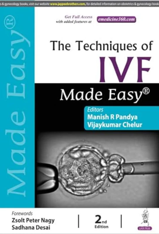 The Techniques of IVF Made Easy