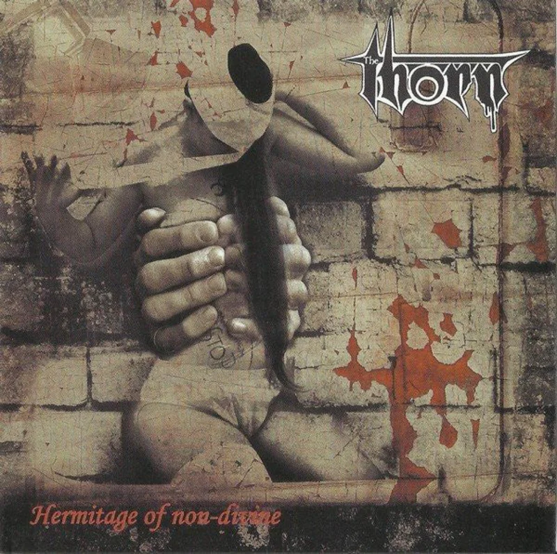 The Thorn - Hermitage Of Non-divine (CD)