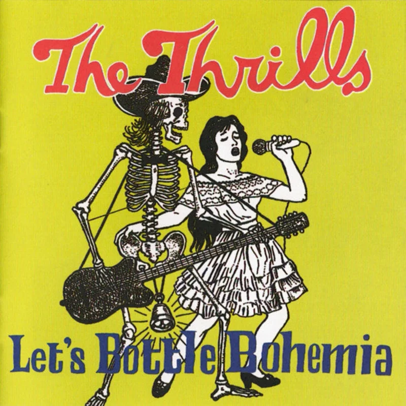 The Thrills - Let's Bottle Bohemia (CD)
