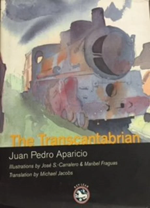 The Transcantabrian : A Journey on the Coal Train