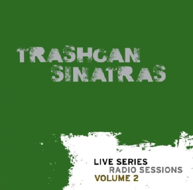 The Trash Can Sinatras - Live Series Radio Sessions Volume 2 (CD)