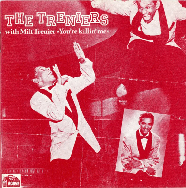 The Treniers With Milt Trenier - You're Killin' Me (CD)