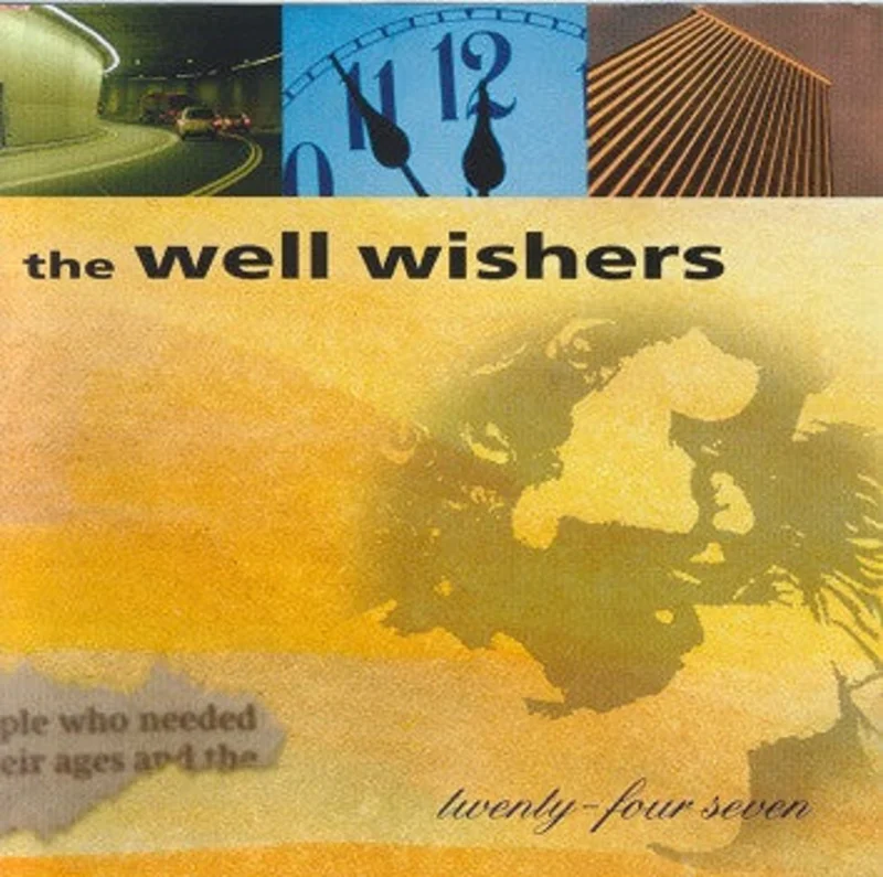 The Well Wishers - Twenty-Four Seven (CD)