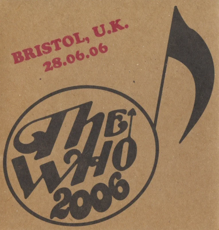 The Who - Bristol, U.K. - 28.06.06 (CD)
