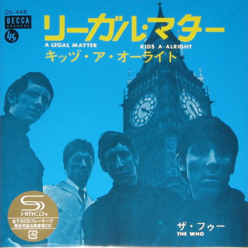 The Who = The Who - / = A Legal Matter / The Kids Are Alright (CD)