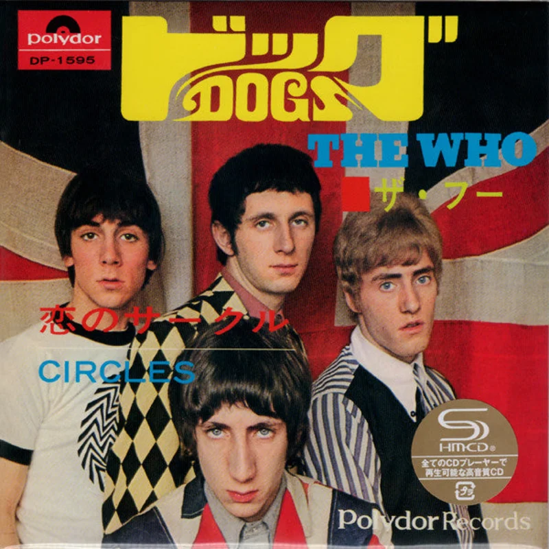 The Who = The Who - / = Dogs / Circles (CD)