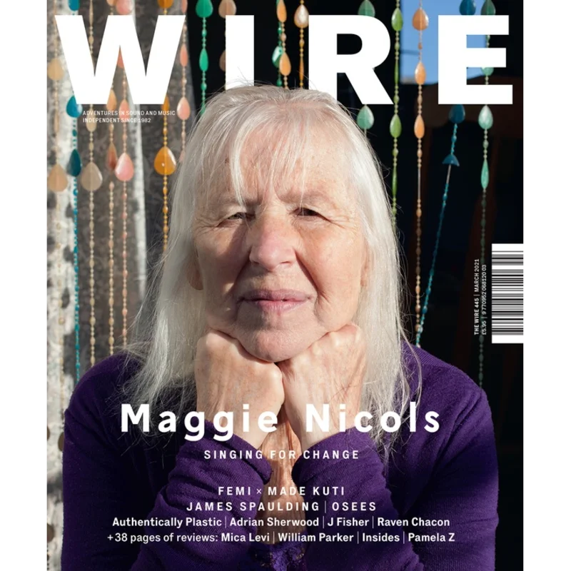 The Wire: Issue 445 March 2021 Magazine