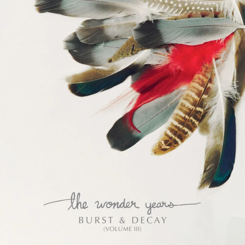 The Wonder Years-Burst & Decay Vol 3 (White Vinyl) (LP)
