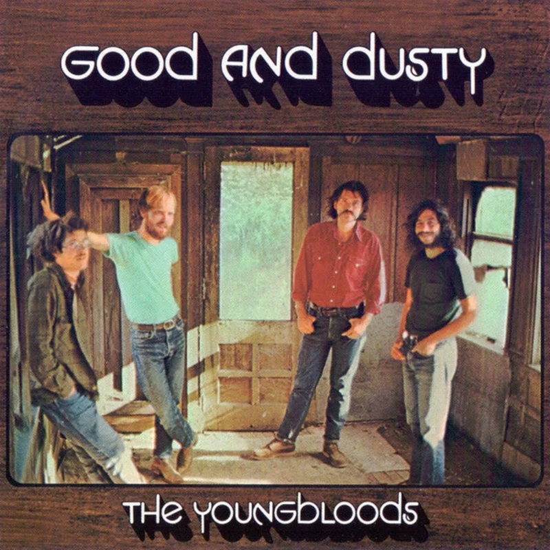 The Youngbloods - Good And Dusty (CD)