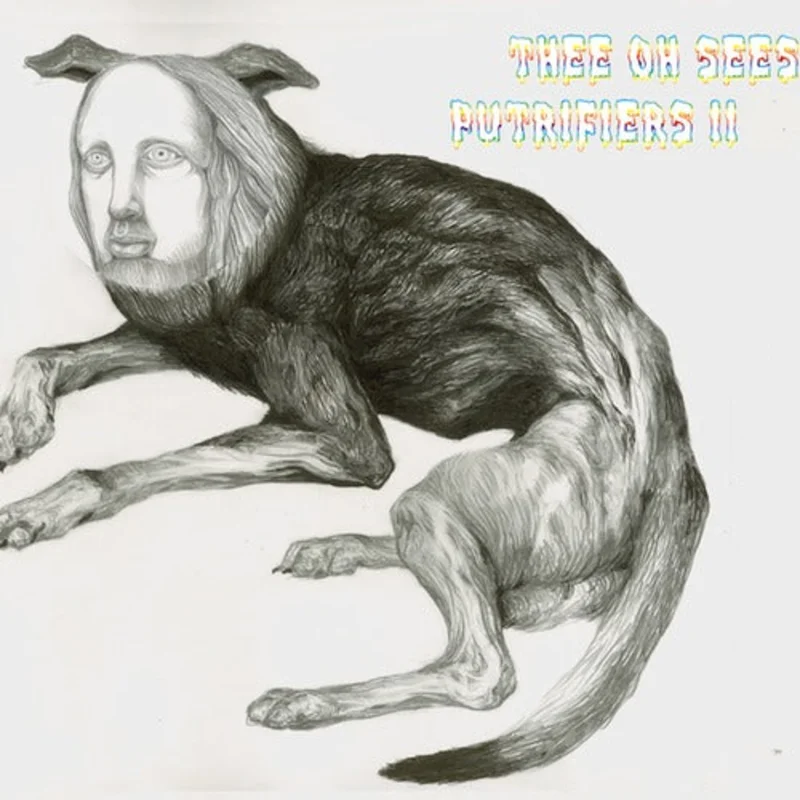 Thee Oh Sees - Putrifiers II LP