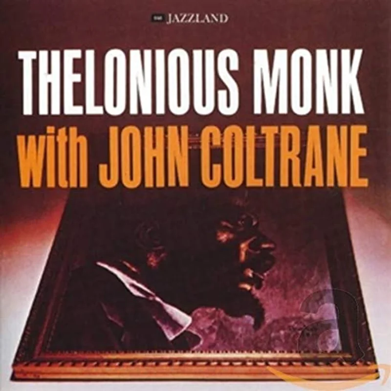 Thelonious Monk with John Coltrane - Thelonious Monk with John Coltrane LP