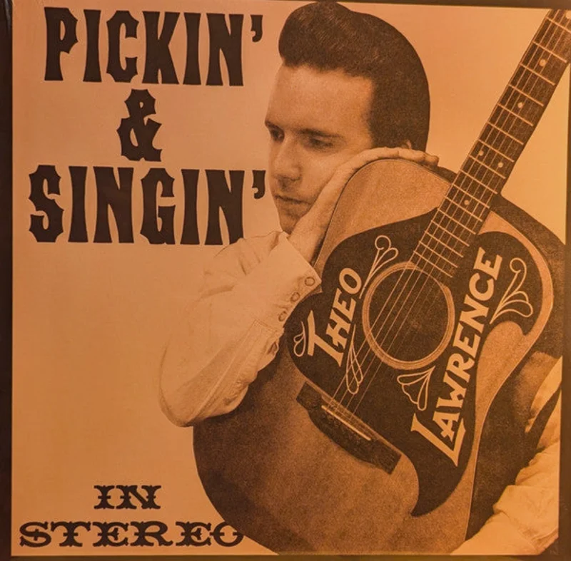 Theo Lawrence - Pickin' & Singin' (Vinyl)