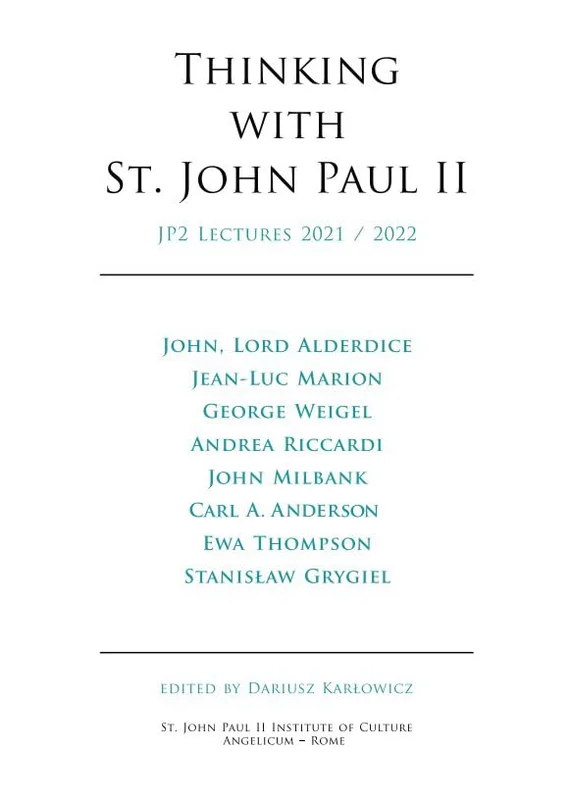 Thinking with St. John Paul II, Volume 2